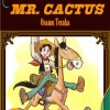 Mr. Cactus (DMG) [Digital Only]
